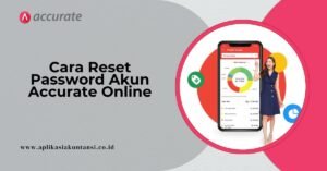 Cara Reset Password Akun Accurate Online