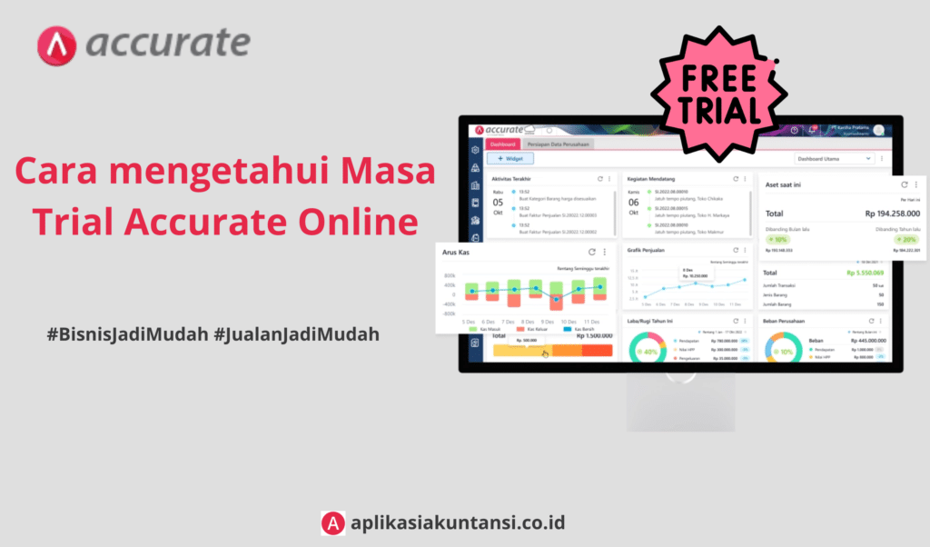 Cara mengetahui masa trial accurate online