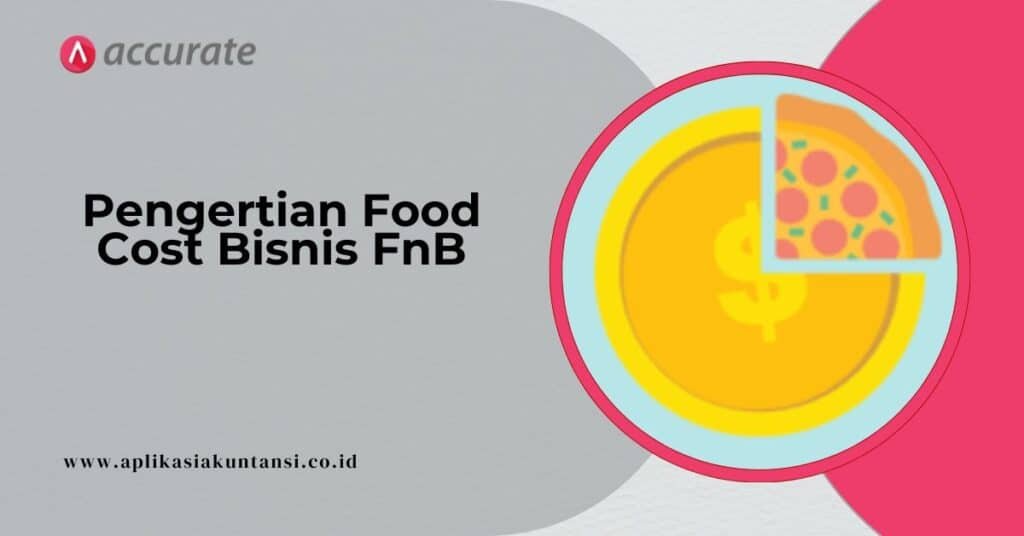Pengertian Food‌ ‌Cost‌