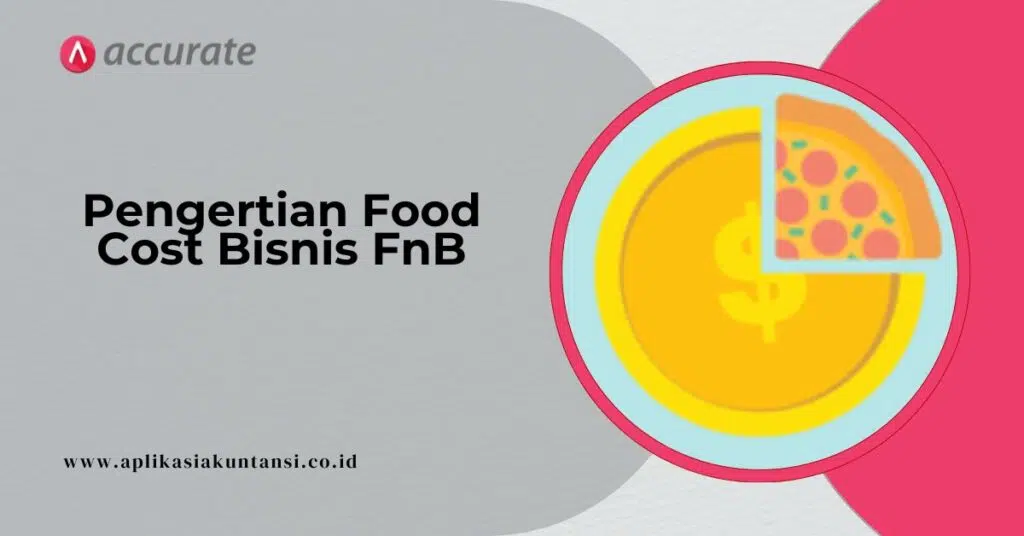 Pengertian Food‌ ‌Cost‌